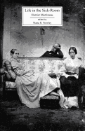 Life in the Sick-Room