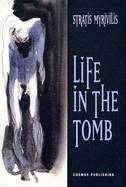 Life in the Tomb