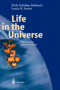 Life in the Universe: Expectations and Constraints