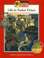 Life in Tudor Times Student's Book