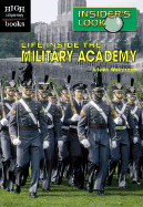 Life Inside the Military Academy