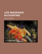 Life Insurance Accounting