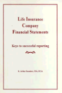 Life Insurance Company Financi - Saunders, R Arthur, and Society Of Actuaries (Photographer)