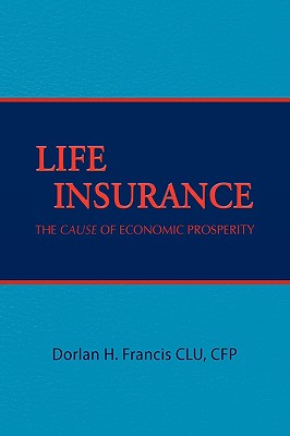 Life Insurance - Francis, Dorlan H