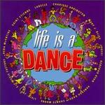 Life is a Dance