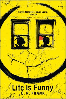Life Is Funny - Frank, E R