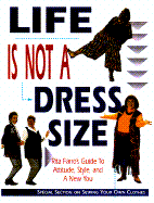 Life Is Not a Dress Size