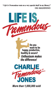 Life is Tremendoms