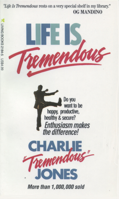 Life Is Tremendous - Jones, Charlie