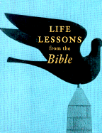 Life Lessons from the Bible