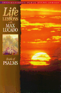 Life Lessons: Psalms