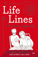 Life Lines: Art, Memory, Relationship