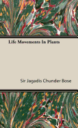 Life movements in plants