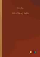 Life of Adam Smith