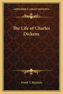 Life of Charles Dickens