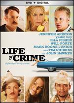 Life of Crime