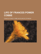 Life of Frances Power Cobbe