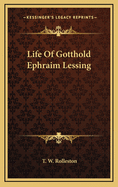Life of Gotthold Ephraim Lessing