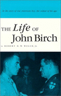 Life of John Birch