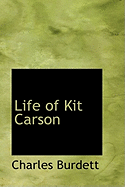 Life of Kit Carson