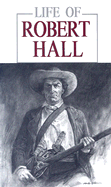 Life of Robert Hall