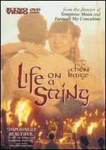 Life on a String