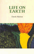Life on Earth - Mahon, Derek
