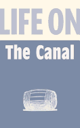 Life on the Canal