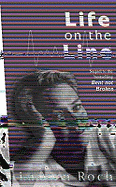 Life on the Line