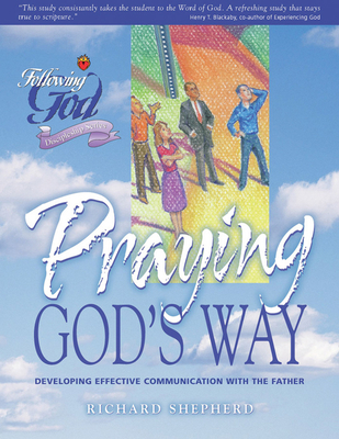Life Principles For Praying God's Way - Shepherd, Richard