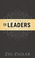 Life Promises for Leaders: Inspirational Scriptures and Devotional Thoughts