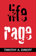 Life Rage