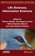 Life Sciences, Information Sciences