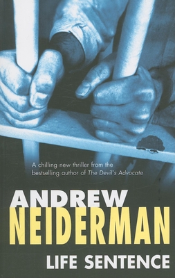 Life Sentence - Neiderman, Andrew