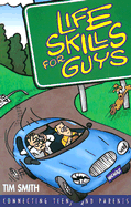 Life Skills for Guys