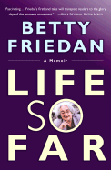 Life So Far: A Memoir