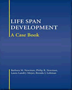 Life-Span Development: A Case Book
