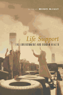 Life Support: The Environment and Human Health