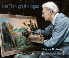Life Through the Ages, a Commemorative Edition