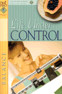 Life Under Control