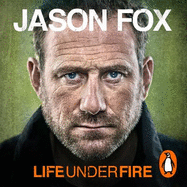 Life Under Fire: How to Build Inner Strength and Thrive Under Pressure