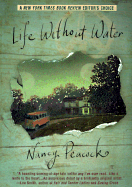 Life Without Water - Peacock, Nancy