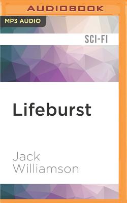 Lifeburst - Williamson, Jack