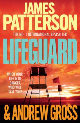 Lifeguard - Patterson, James, and Gross, Andrew
