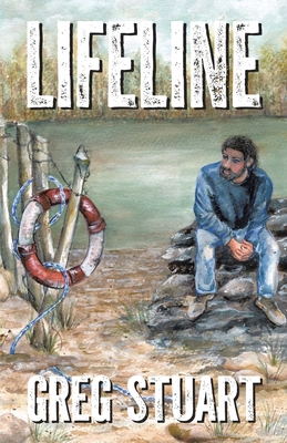 Lifeline - Stuart, Greg