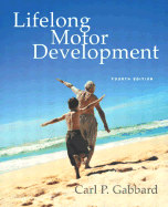Lifelong Motor Development