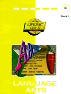 Lifepac Language Arts K Book 1 Student: Lak001