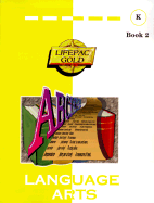 Lifepac Language Arts K Book 2 Student: Lak002