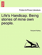 Life's Handicap: Being Stories of Mine Own People