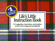 Life's Little Instruction Book: Volume I